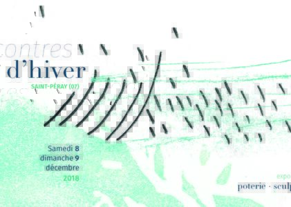 Rencontres d’Hiver 2018 à la poterie Jacques